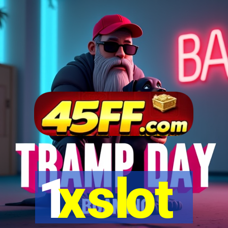 1xslot