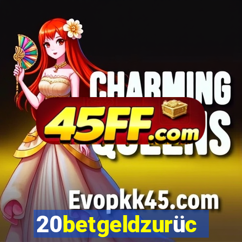 20betgeldzurück