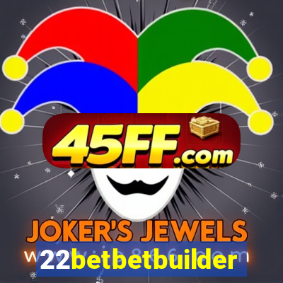 22betbetbuilder