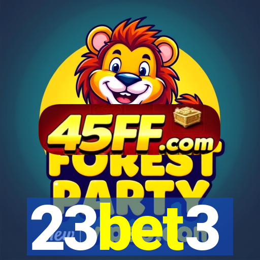 23bet3