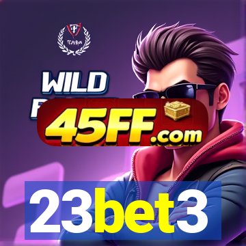 23bet3