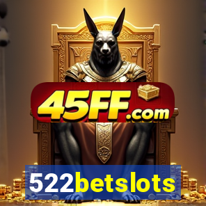 522betslots