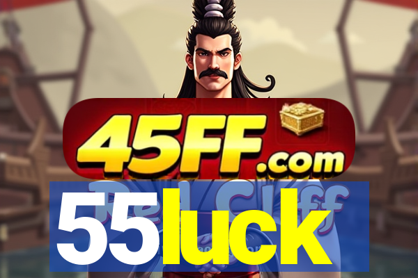 55luck