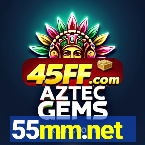 55mm.net