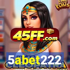 5abet222