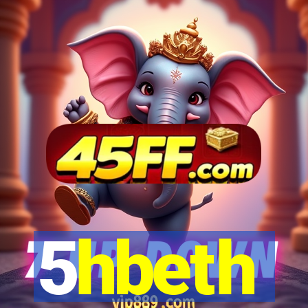 5hbeth