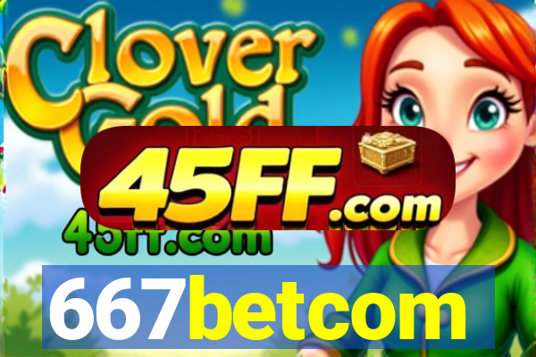 667betcom