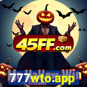 777wto.app