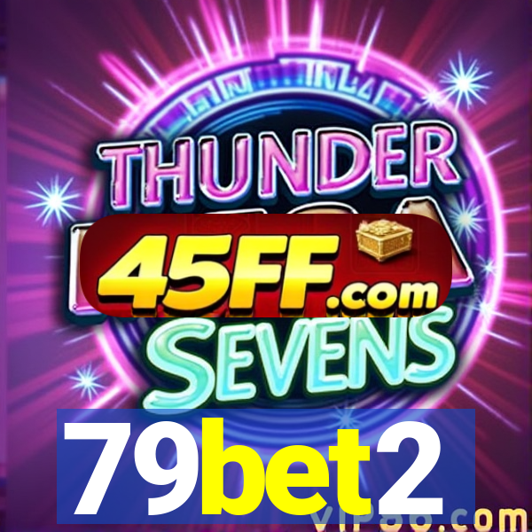 79bet2