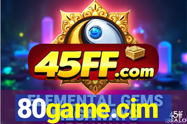 80game.cim
