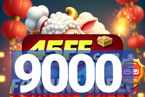 9000
