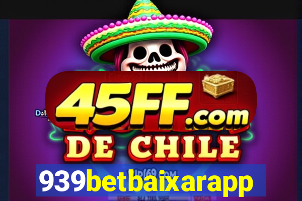 939betbaixarapp