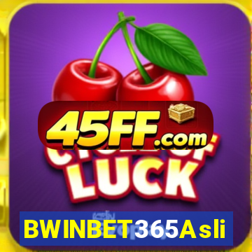 BWINBET365Asli