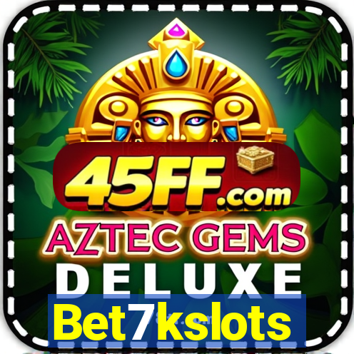 Bet7kslots
