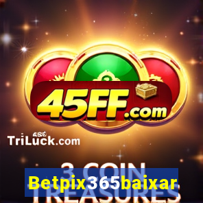 Betpix365baixar