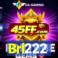 Brl222
