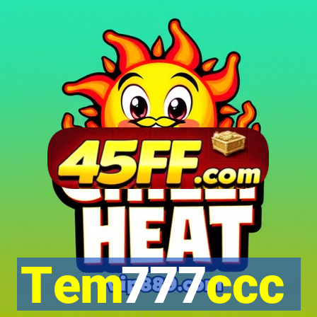 Tem777ccc