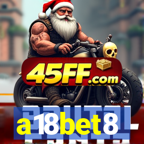 a18bet8