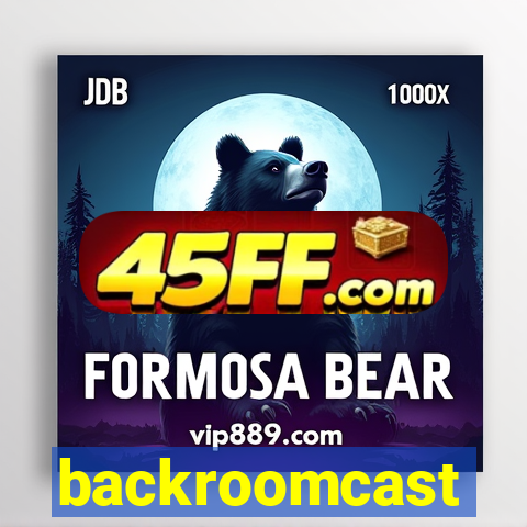 backroomcast