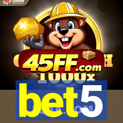 bet5