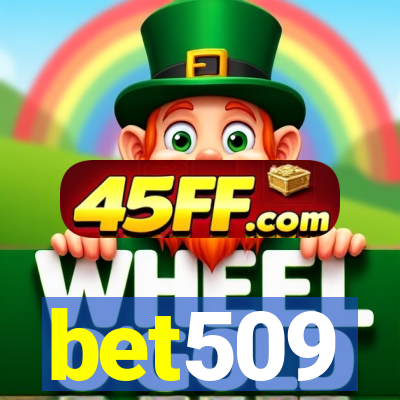 bet509