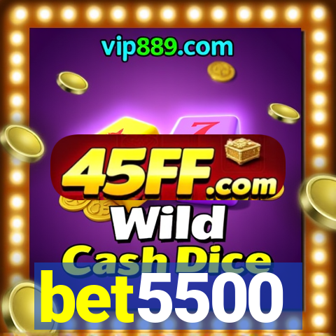 bet5500