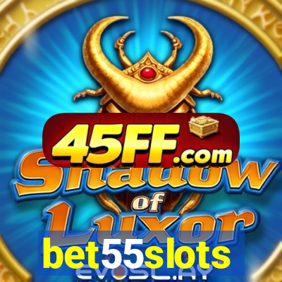 bet55slots