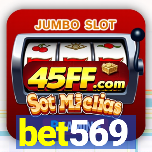 bet569
