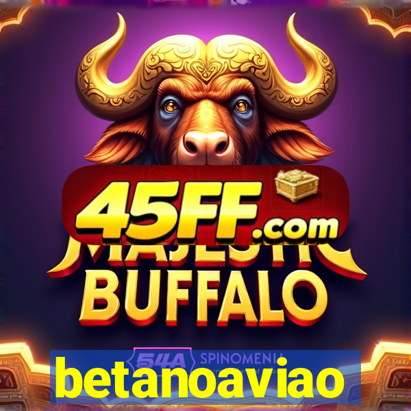 betanoaviao