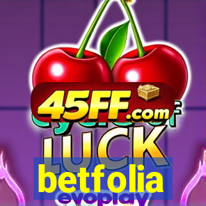 betfolia
