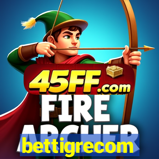 bettigrecom