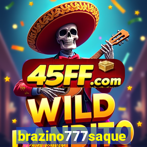 brazino777saque
