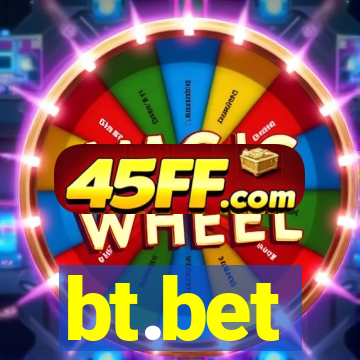 bt.bet