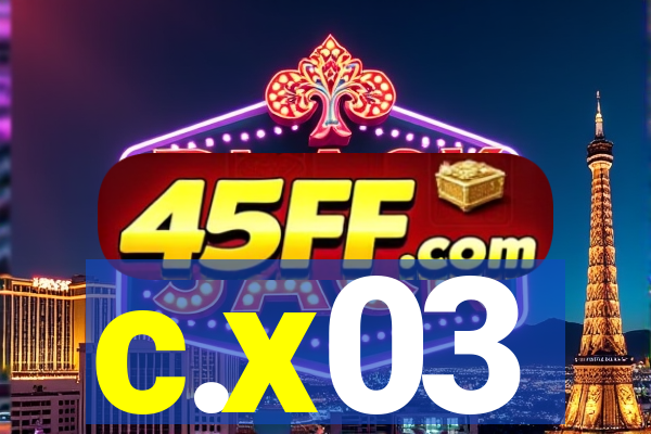 c.x03