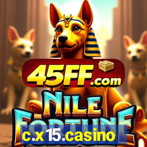 c.x15.casino