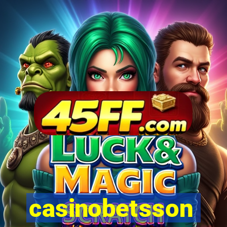 casinobetsson