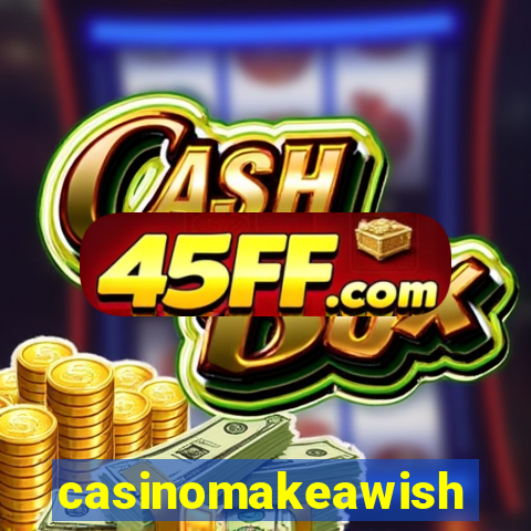 casinomakeawish