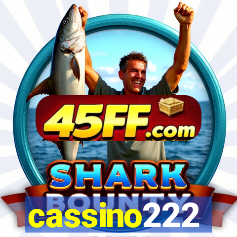 cassino222