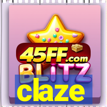 claze