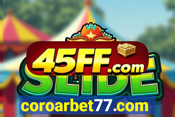 coroarbet77.com