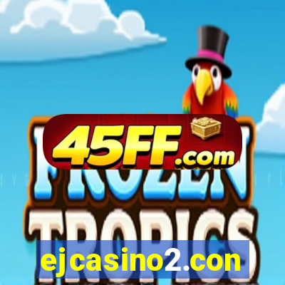 ejcasino2.con
