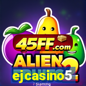 ejcasino5