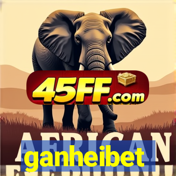 ganheibet