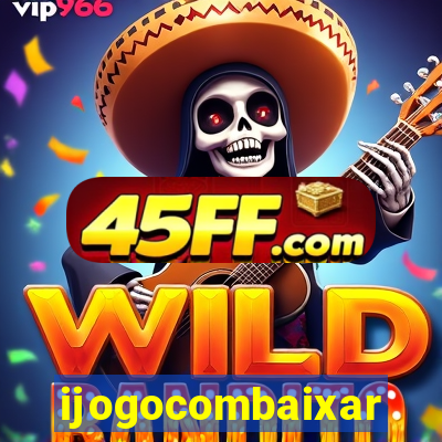 ijogocombaixar