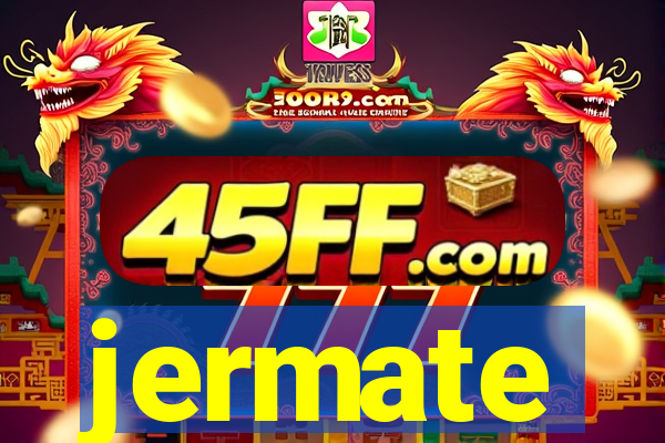 jermate