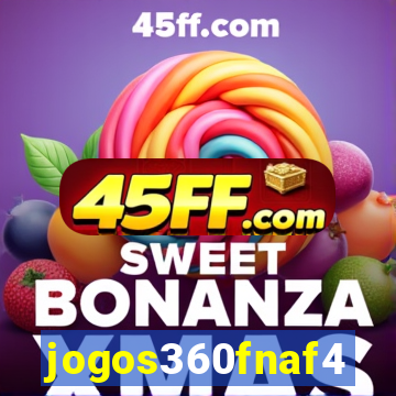 jogos360fnaf4