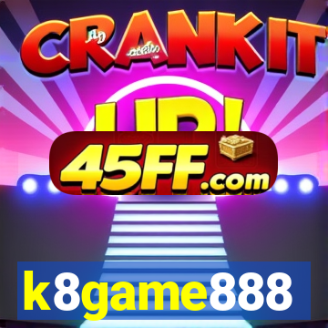 k8game888