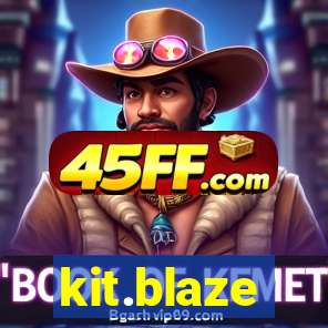 kit.blaze