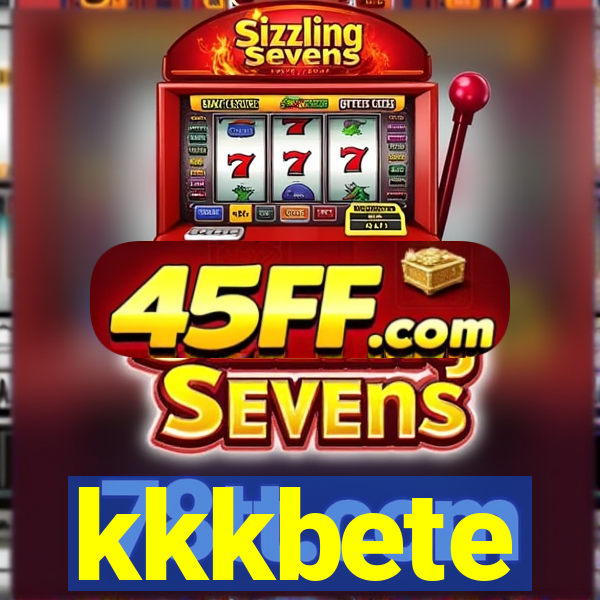 kkkbete