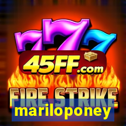 mariloponey